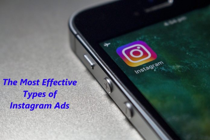 The Most Effective Types of Instagram Ads