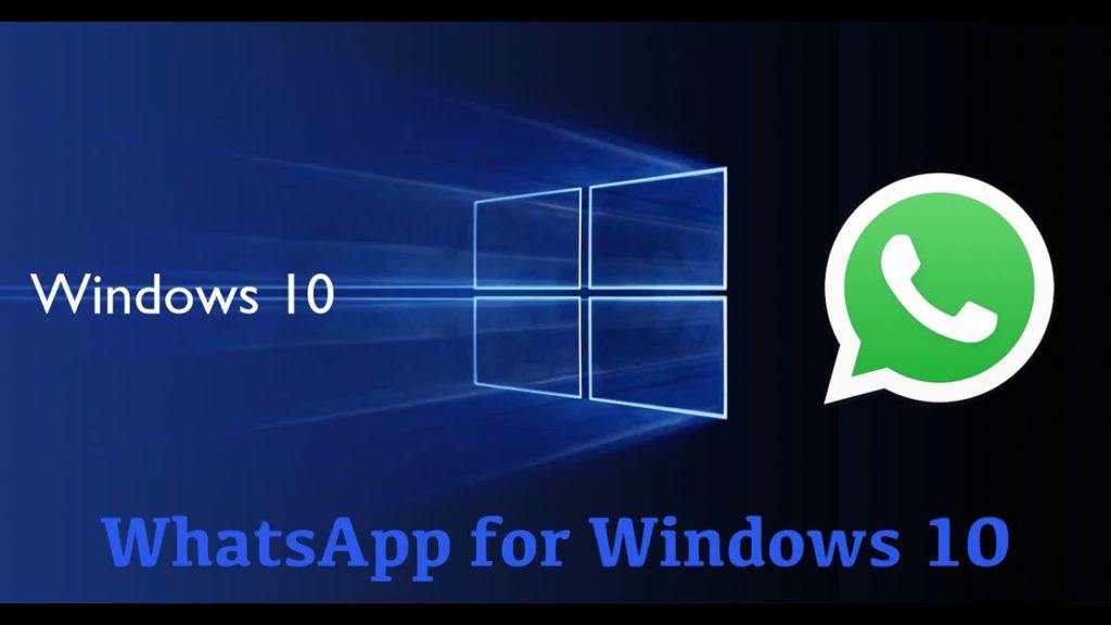 whatsapp pc download windows 10 pro