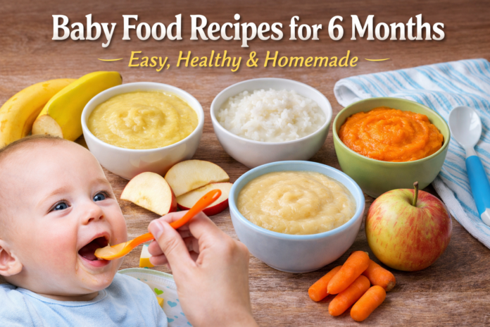 Baby Food Recipes for 6 Months